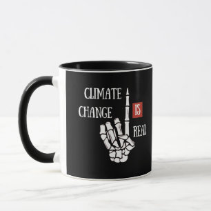 Mug Le changement climatique est une réelle prise de c