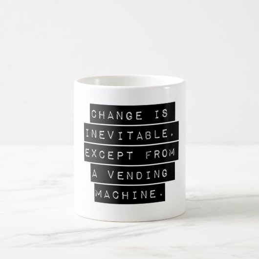 Mug Le changement est inévitable (Centre)