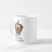 Mug "Le Chien A Fait Quoi ! ?" Dessin (Devant gauche)