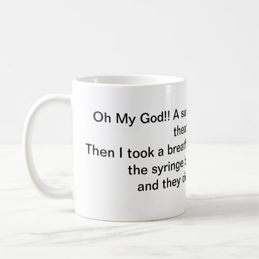 Mug Le chirurgien est mort dans une mule (Gauche)