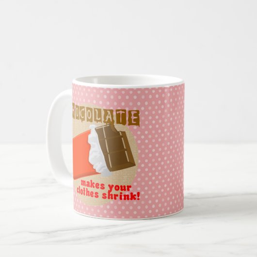 Mug Le Chocolat Rend Vos Vêtements Réduits ! (Devant gauche)