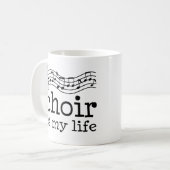 Mug Le choeur est ma vie (Devant gauche)
