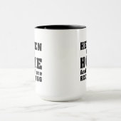 Mug Le Ciel, c'est ma boue de maison (Centre)