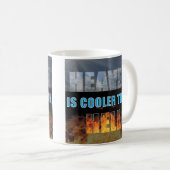 Mug Le ciel est plus frais que des Hel (Devant droit)