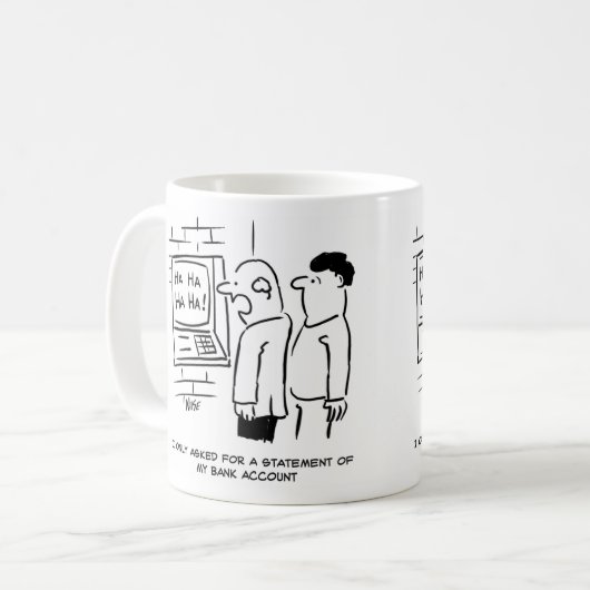 Mug Le client bancaire demande au distributeur de bill (Devant gauche)