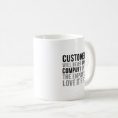 Mug Le Client N'Aidera Jamais Une Entreprise (Devant droit)