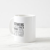 Mug Le Client N'Aidera Jamais Une Entreprise (Devant gauche)