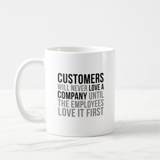 Mug Le Client N'Aidera Jamais Une Entreprise (Gauche)