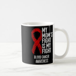 Mug Le combat de ma mère est mon combat Sensibilisatio