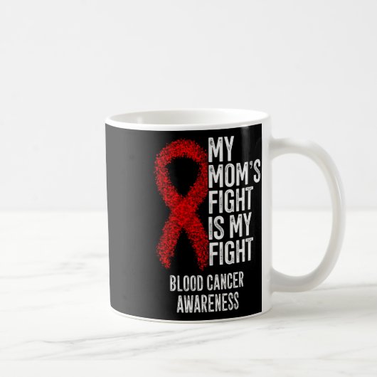 Mug Le combat de ma mère est mon combat Sensibilisatio (Droite)
