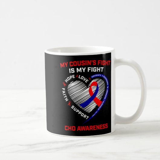 Mug Le Combat De Mes Cousins Est Mon Combat Maladie Ca (Droite)