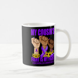 Mug Le combat de My Cousin est mon combat Fibromyalgie