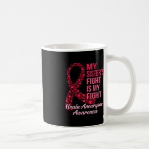 Mug Le combat de soeur est mon combat Cerveau Aneurysm