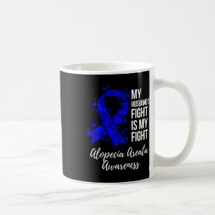 Mug Le combat du mari est mon combat Alopecia Areata A