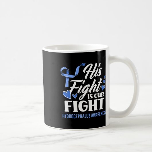 Mug Le combat est notre Fils Fils Grand-Fils Hydrocéph (Droite)