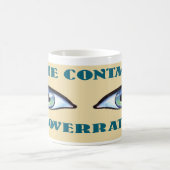 Mug Le Contact Oeil Est Surévalué (Centre)
