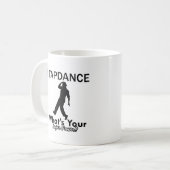 Mug Le cool Tapdance des conceptions (Devant gauche)