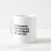 Mug Le coordinateur du chaos parce qu'un travailleur m (Devant gauche)