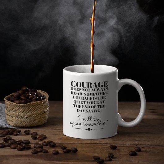 Mug Le courage ne rugit pas toujours
