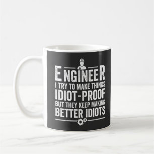 Mug Le Crétin d'Engineer I