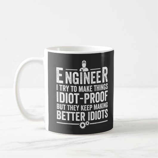 Mug Le Crétin d'Engineer I (Gauche)