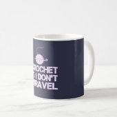Mug Le crochet ainsi moi ne se démêlent pas (Devant droit)