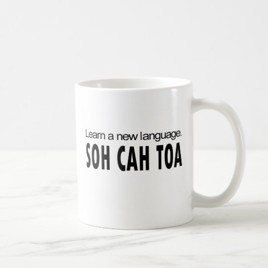 Mug Le _de TOA de SOH CAH apprennent une nouvelle (Droite)