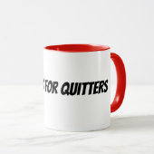 Mug le décaféiné est pour les lâcheurs (Devant droit)