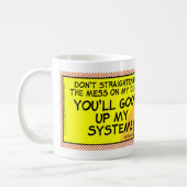 Mug Le désordre sur mon bureau (Gauche)