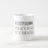 Mug le dilemme de Scotty (Centre)