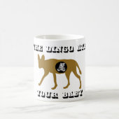 Mug Le dingo a mangé votre bébé (Centre)