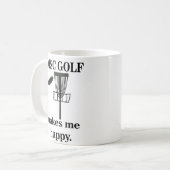 Mug Le Disc Golf Me Rend Heureux Disc Golf (Devant gauche)