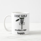 Mug Le Disc Golf Me Rend Heureux Disc Golf (Gauche)