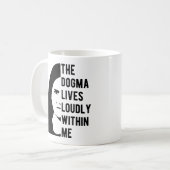 Mug Le Dogma vit en moi (Devant gauche)