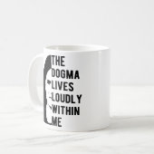 Mug Le Dogma vit en moi, un ACB célèbre (Devant gauche)