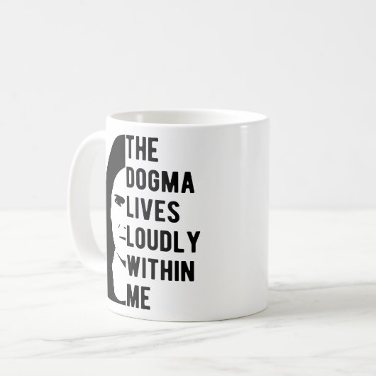 Mug Le Dogma vit en moi, un ACB célèbre (Devant gauche)