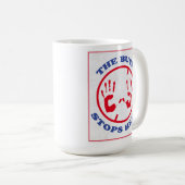 Mug Le dollar s'arrête ici (Devant droit)