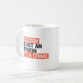 Mug Le fascisme n'est pas une opinion (Devant gauche)