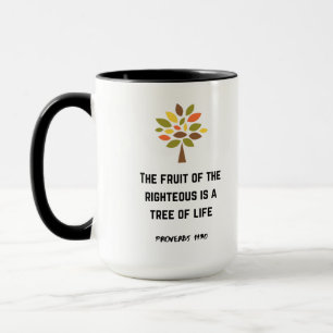 Mug Le fruit des justes est un arbre de vie