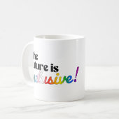 Mug Le futur est inclusif (Devant gauche)