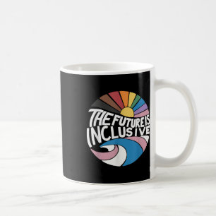 Mug Le futur est inclusif Droits des homosexuels LGBT
