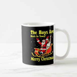 Mug Le Garçon Est De Retour En Ville ! Joyeux Noël Pèr