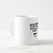 Mug Le gazouillis n'est pas réel Vous êtes juste fou (Devant gauche)