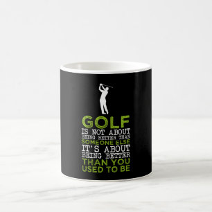 Mug Le Golf N'Est Pas Une Idée D'Être Meilleur Que S..