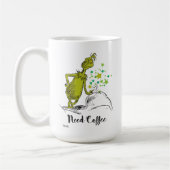 Mug Le Grinch | Besoin de café drôle (Gauche)