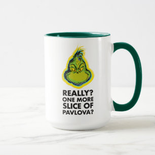 Mug Le Grinch Vraiment ? Une tranche de Pavlova de p