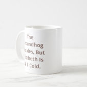 Mug Le Groundhog Décide Personnalisable (Devant gauche)