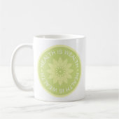 Mug Le ~Health de trois citations de mot est Wealth~ (Gauche)