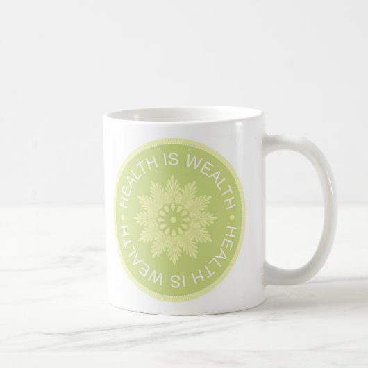 Mug Le ~Health de trois citations de mot est Wealth~ (Droite)