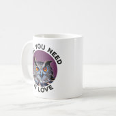 Mug Le hibou dont tu as besoin est l'amour (Devant gauche)